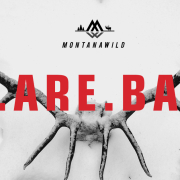 We Are Back, montana wild, hunting films, fishing films, montana